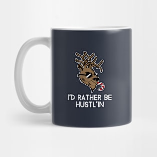 I'd Rather Be Hustl'in | Christmas Mug